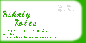 mihaly koles business card